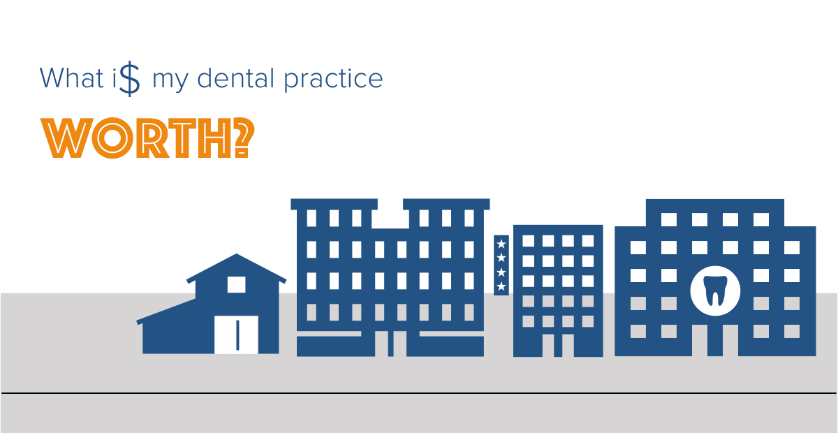 What is my dental practice worth?